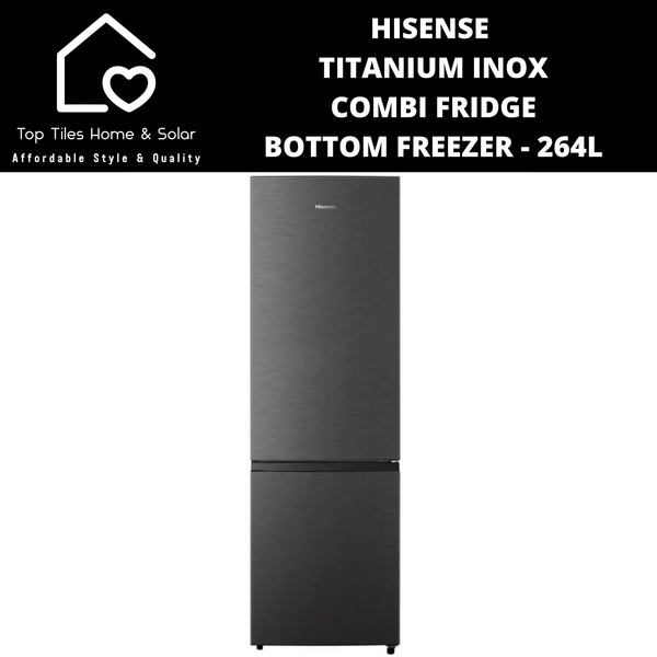 Hisense Titanium Inox Combi Fridge Bottom Freezer - 264L