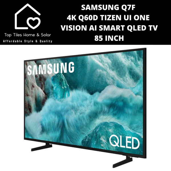 Samsung Q7F 4K Q60D Tizen UI ONE VISION AI Smart QLED TV - 85 Inch