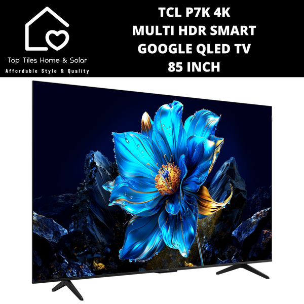 TCL P7K 4K Multi HDR Smart Google QLED TV - 85 Inch