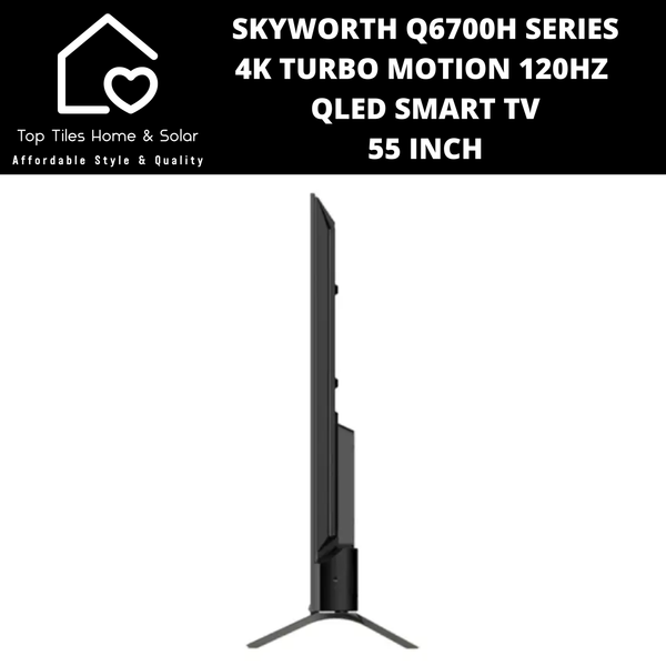 Skyworth Q6700H Series 4K Turbo Motion 120Hz UHD QLED Smart TV - 55 Inch