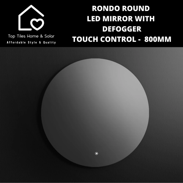 Rondo Round LED Mirror With Defogger Touch Control -  800mm