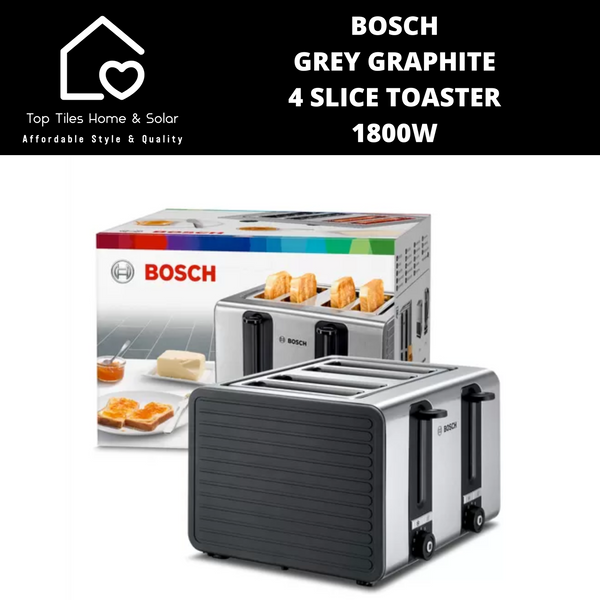 Bosch Grey Graphite 4 Slice Toaster - 1800W