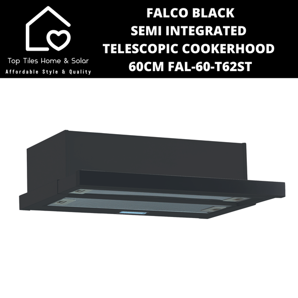 Falco Black Semi Integrated Telescopic Cookerhood - 60cm FAL-60-T62ST-B