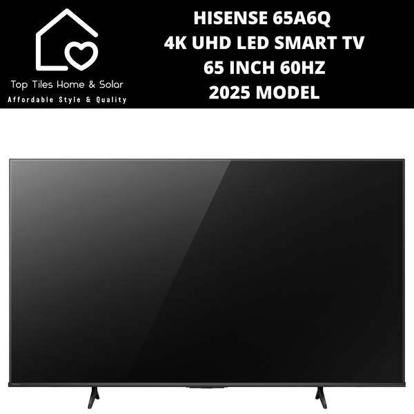 Hisense 65A6Q 4K UHD LED Smart TV - 65 Inch 2025 MODEL