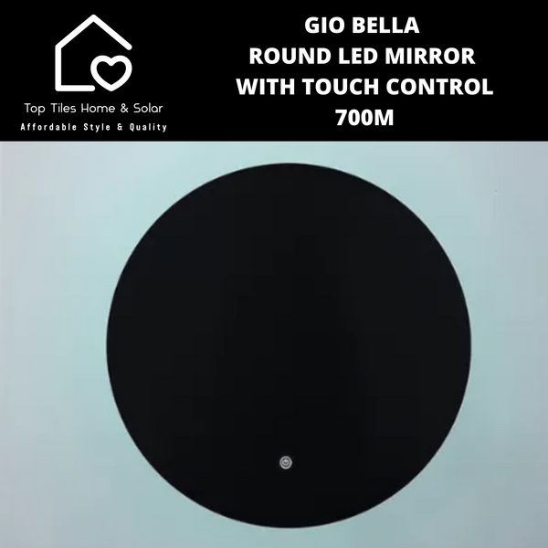 Gio Bella Round LED Mirror with Touch Control - 700m
