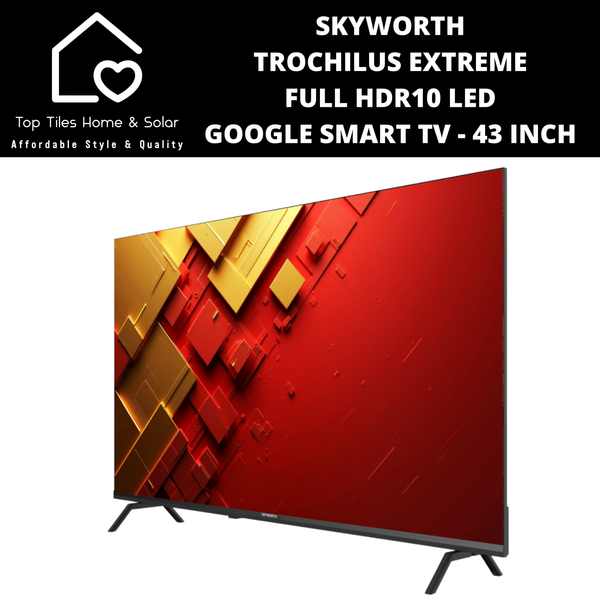 Skyworth Trochilus Extreme Full HDR10 LED Google Smart TV - 43 Inch
