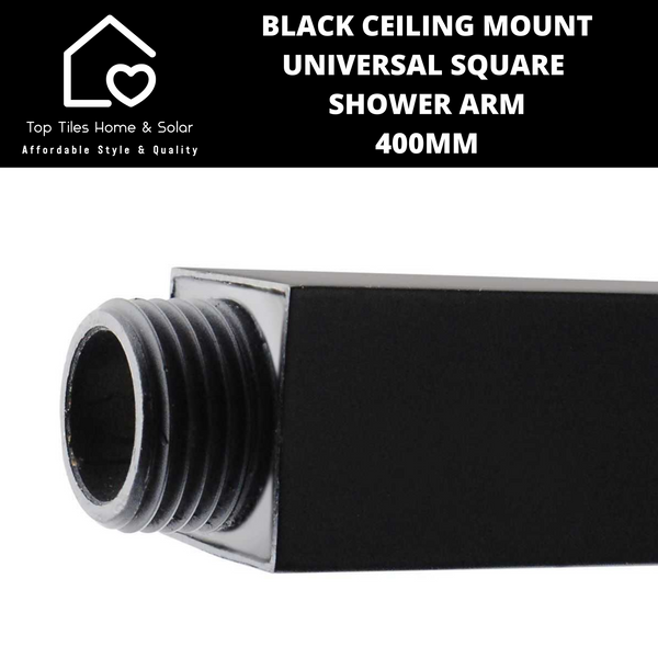 Black Ceiling Mount Universal Square Shower Arm - 400mm