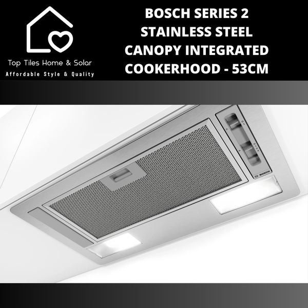 Bosch Series 2 - Stainless Steel Canopy Integrated Cookerhood - 53cm
