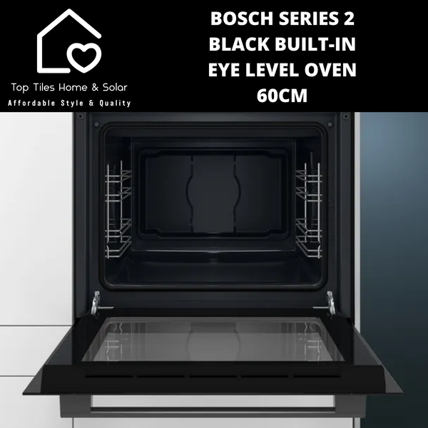 Bosch Series 2 - Black Built-In Eye Level Oven - 60cm