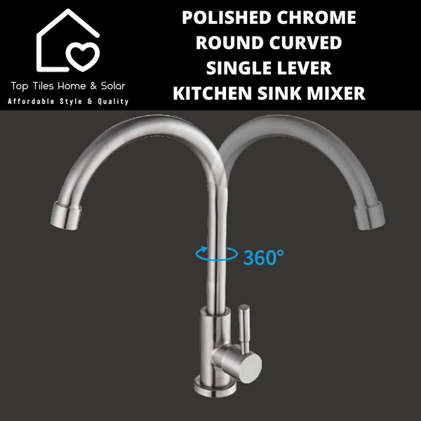 Polished Chrome Round Curved Single Lever Kitchen Sink Mixer