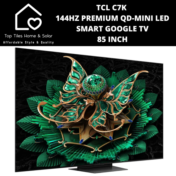 TCL C7K 144HZ Premium QD-Mini LED Smart Google TV - 85 Inch