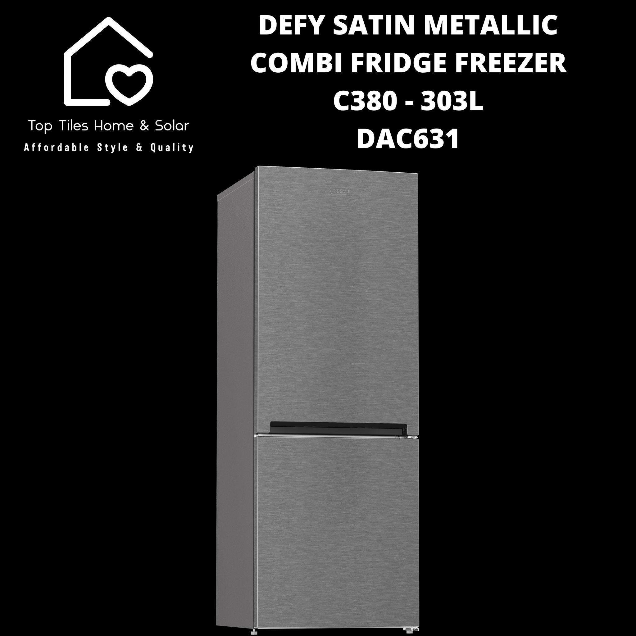 Defy Satin Metallic Combi Fridge Freezer C380 - 303L DAC631 – Top Defy Satin Metallic Combi Fridge Freezer C380 - 303L DAC631 – Top