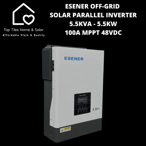 Esener Off-Grid Solar Parallel Inverter - 5.5kVA - 5.5kW 100A MPPT 48VDC