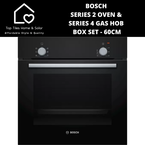 Bosch Series 2 Oven & Series 4 Gas Hob Box Set - 60cm
