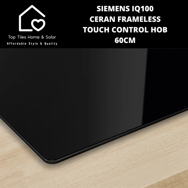 Siemens iQ100 - Ceran Frameless Touch Control Hob 600mm