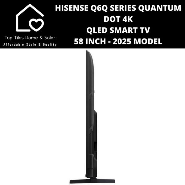 Hisense Q6Q Series Quantum Dot 4K QLED Smart TV - 58 Inch 2025 MODEL