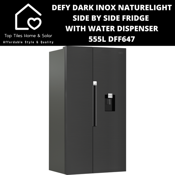 Defy Dark Inox NatureLight Side By Side Fridge with Water Dispenser - 555L DFF647