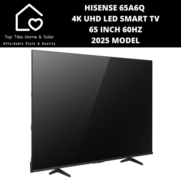 Hisense 65A6Q 4K UHD LED Smart TV - 65 Inch 2025 MODEL
