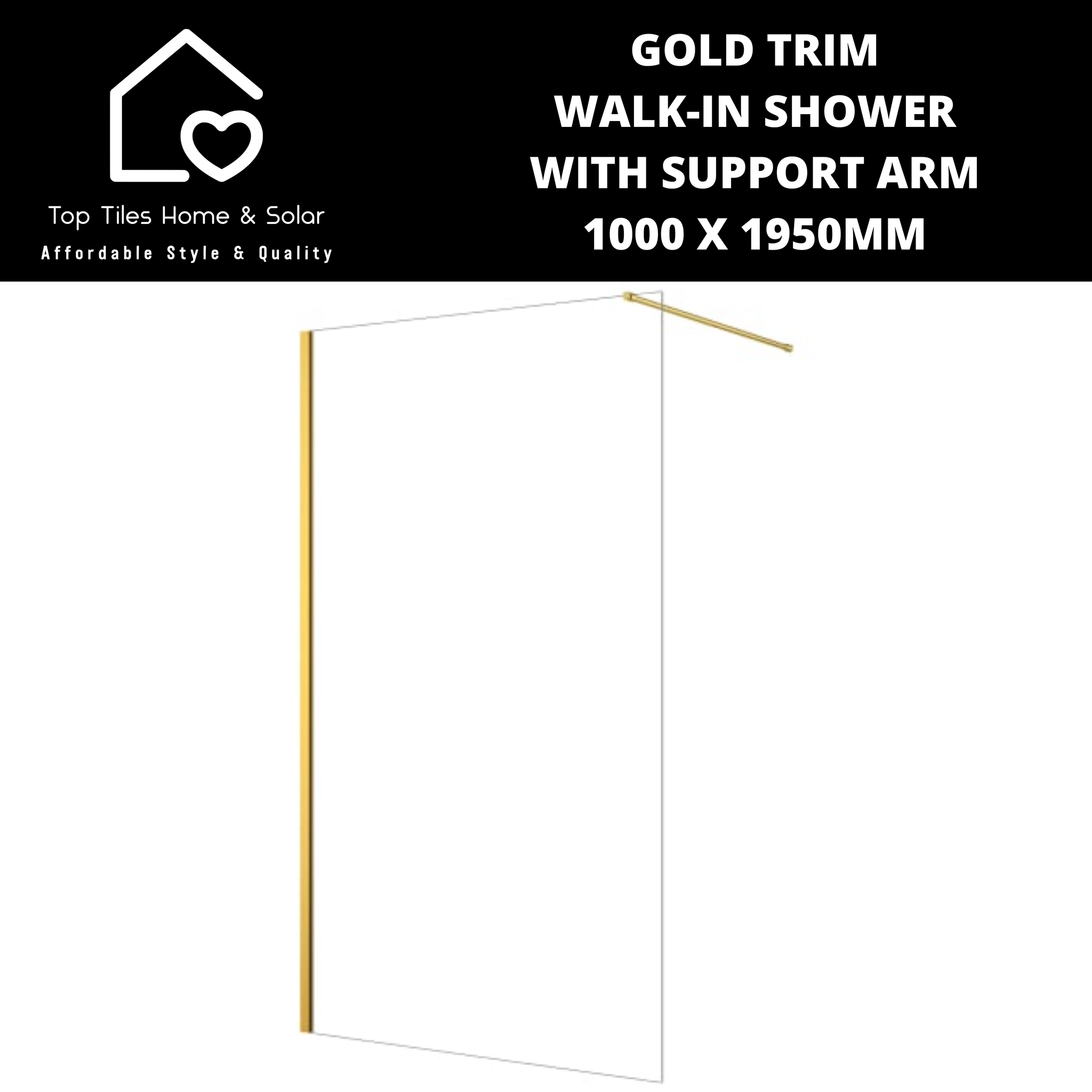 Gold Trim Walk-in Shower with Support Arm - 1000 x 1950mm