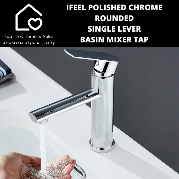 IFeel Gun Polished Chrome Rounded Single Lever Basin Mixer Tap