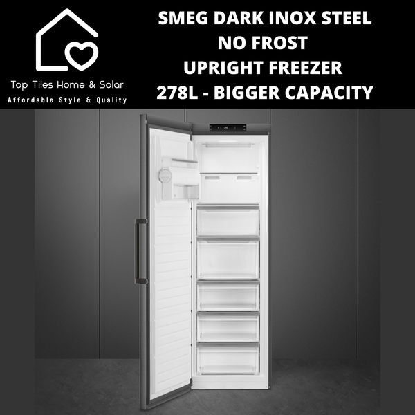 Smeg Dark Inox Steel No Frost Upright Freezer - 278L Bigger Capacity
