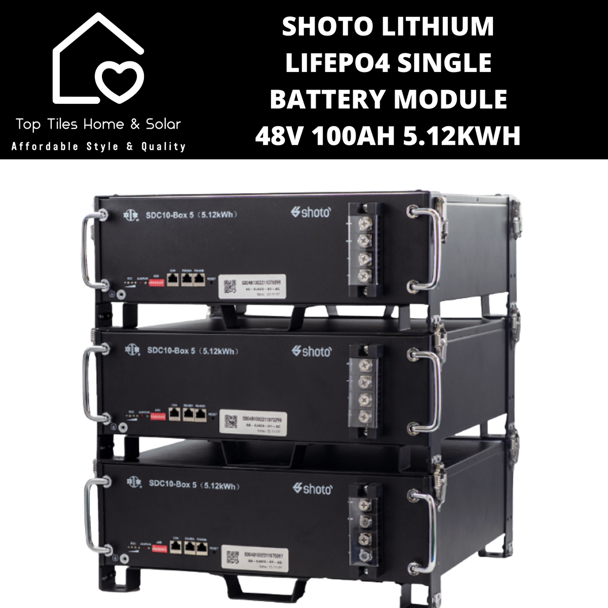 Shoto Lithium LiFePo4 Single Solar Battery Module - 48V 100Ah 5.12kWh ...