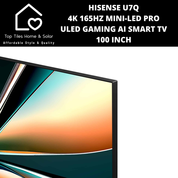 Hisense U7Q 4K 165Hz Mini-LED Pro ULED Gaming Ai Smart TV - 100 Inch