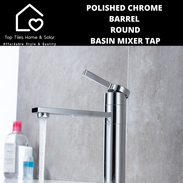 Polished Chrome  Barrel Round Basin Mixer Tap