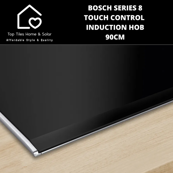 Bosch Series 8 - Touch Control Induction Hob - 90cm