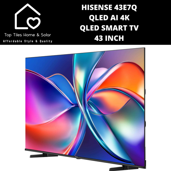 Hisense 43E7Q QLED AI 4K QLED Smart TV - 43 Inch