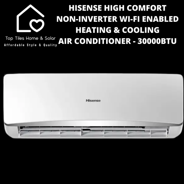 Hisense High Comfort Non-Inverter Wi-Fi Enabled Heating & Cooling Air Conditioner - 30000BTU