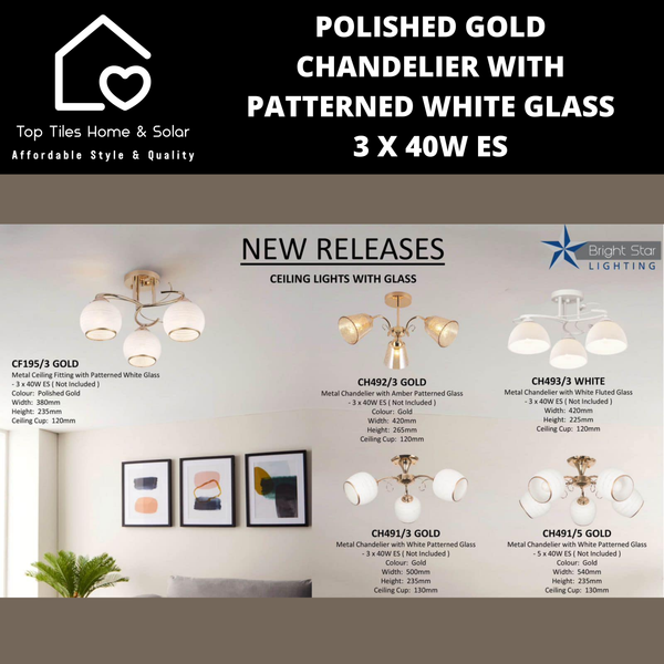 Polished Gold Chandelier with Patterned White Glass - 3 x 40W ES