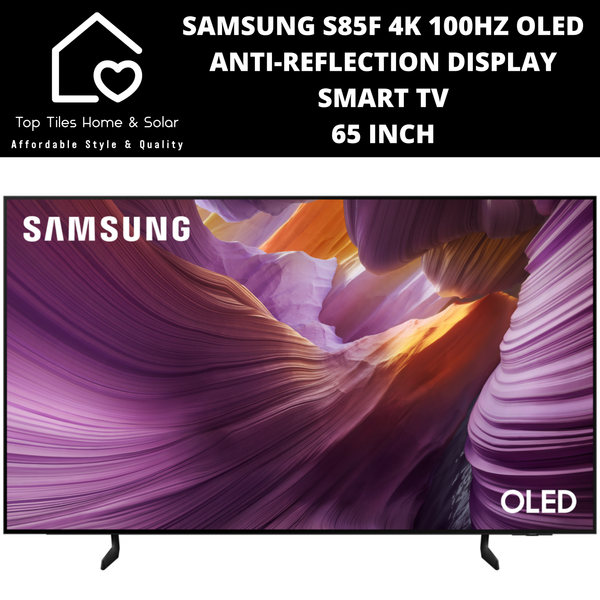 Samsung S85F 4K 100Hz OLED Anti-Reflection Display Smart TV - 65 Inch