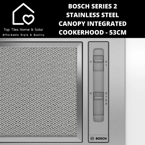 Bosch Series 2 - Stainless Steel Canopy Integrated Cookerhood - 53cm