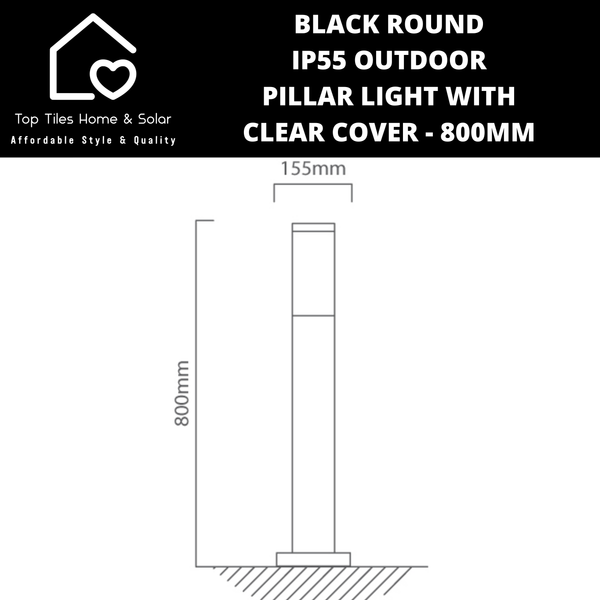 Black Round IP55 Outdoor Pillar Light with Clear Cover - 800mm