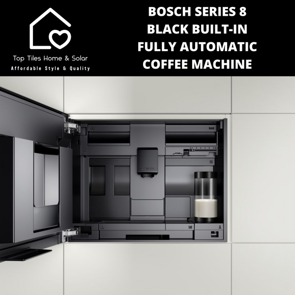 Bosch Series 8 - Blk Built-in Fully Automatic Coffee Machine