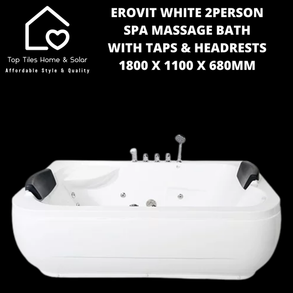 Erovit White Spa 2Person Massage Bath with Taps & Headrests - 1800 x 1100 x 680mm