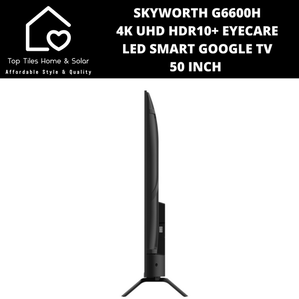 Skyworth 4K UHD HDR10+ EyeCare LED Smart Google TV - 50 Inch G6600H