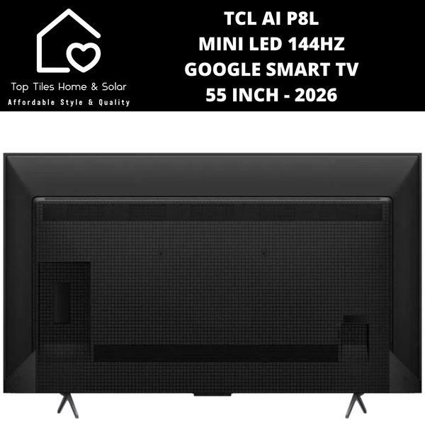 TCL AI P8L Mini LED 144Hz Google Smart TV - 55 Inch