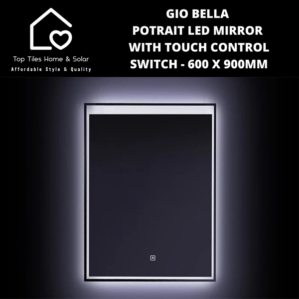 Gio Bella Potrait LED Mirror With Touch Control Switch - 600 x 900mm