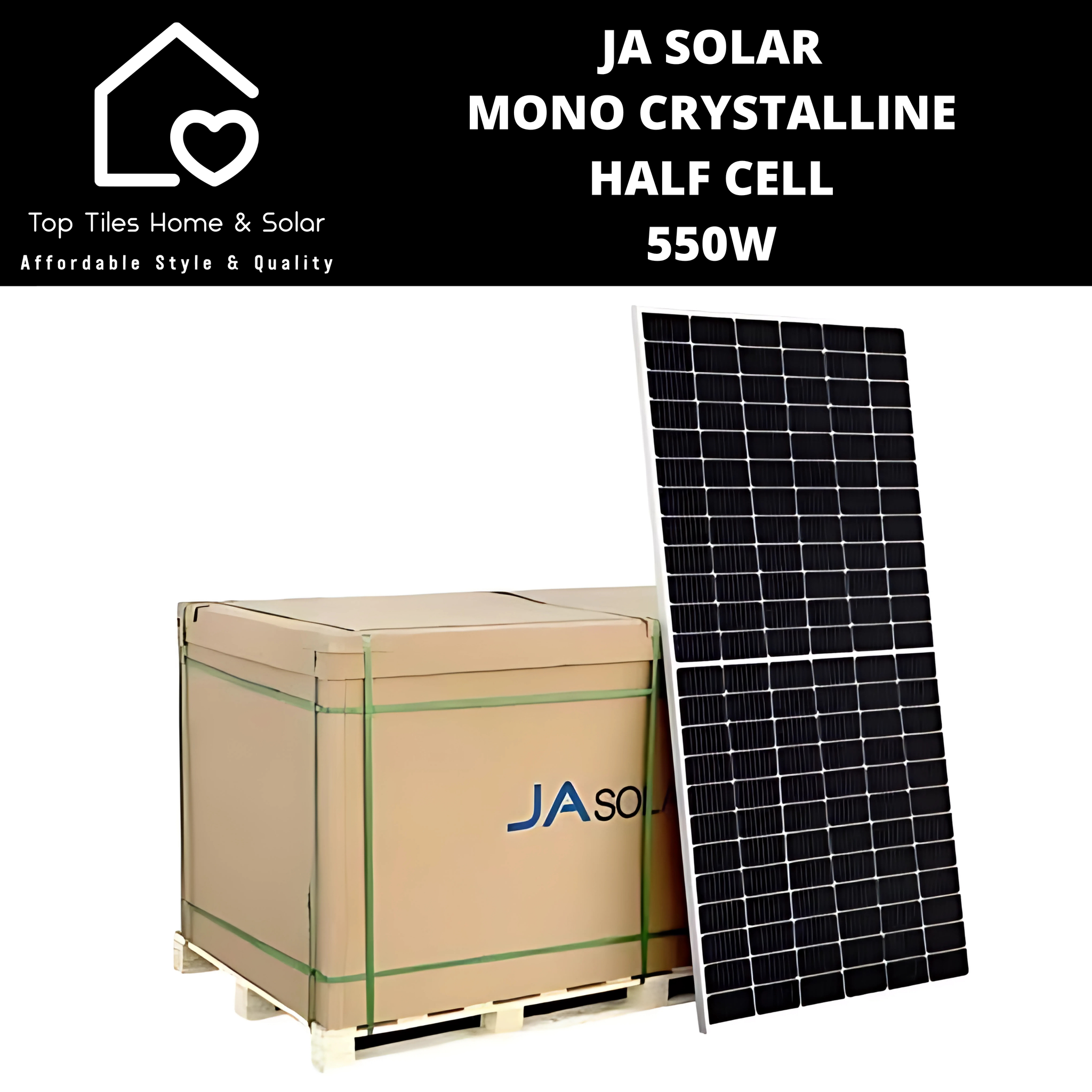 JA Solar Mono Crystalline Half Cell - 550W – Top Tiles Home & Solar