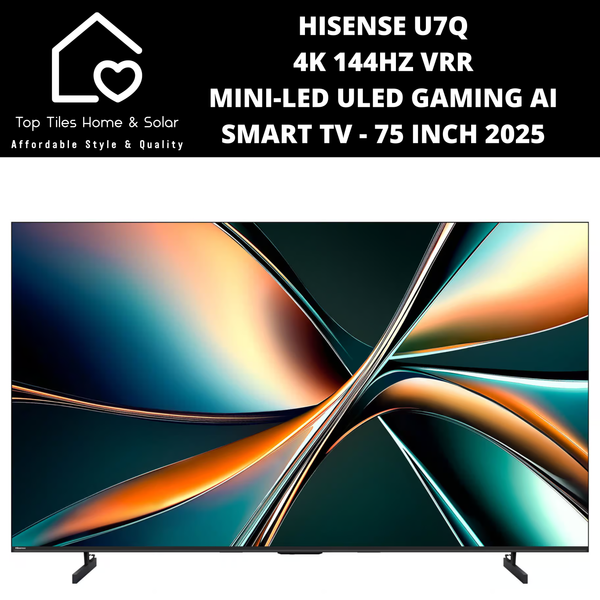 Hisense U7Q 4K 144Hz VRR  Mini-LED ULED Gaming Ai Smart TV - 75 Inch 2025