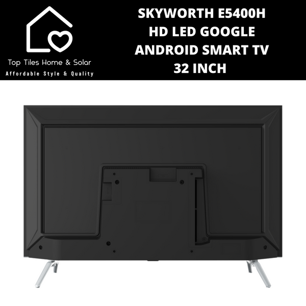 Skyworth HD LED Google Android Smart TV - 32 Inch E5400H
