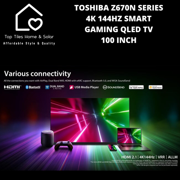 Toshiba Z670N Series 4K 144Hz Smart Gaming QLED TV - 100 Inch