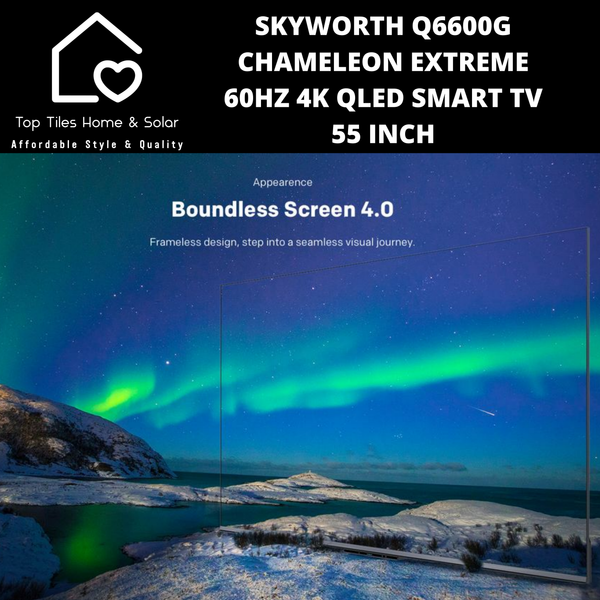 Skyworth Q6600G Chameleon Extreme 60Hz 4K QLED Smart TV - 55 Inch