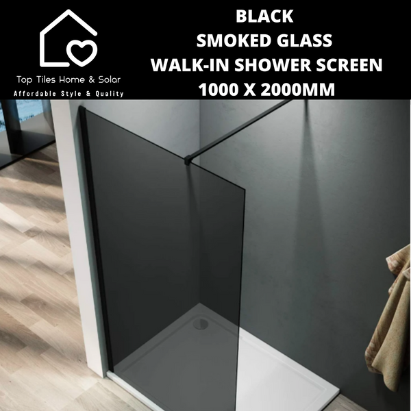 Smoked Glass Walk-in Shower Screen - 1000 x 2000mm