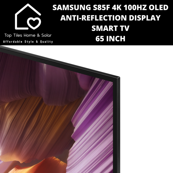 Samsung S85F 4K 100Hz OLED Anti-Reflection Display Smart TV - 65 Inch