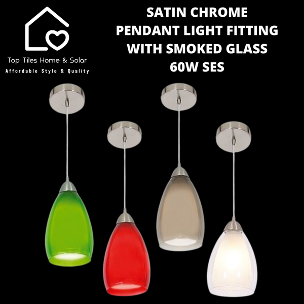 Satin Chrome Pendant Light Fitting with Smoked Glass - 60W SES