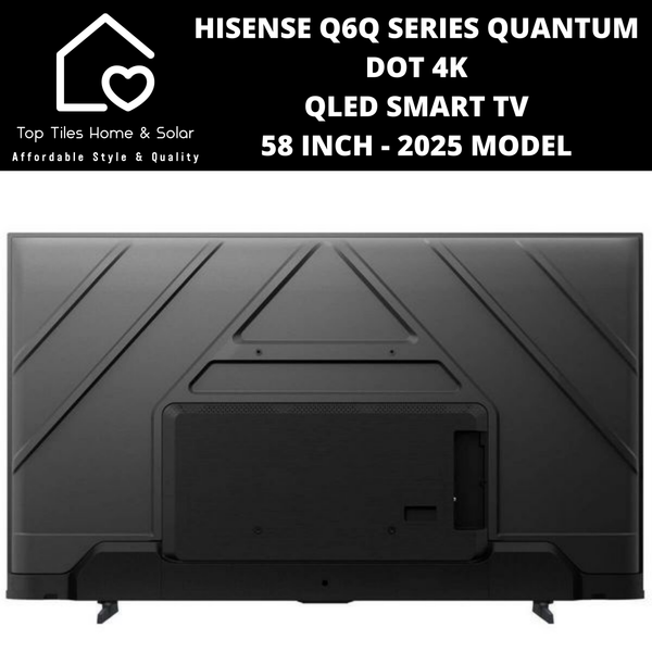 Hisense Q6Q Series Quantum Dot 4K QLED Smart TV - 58 Inch 2025 MODEL