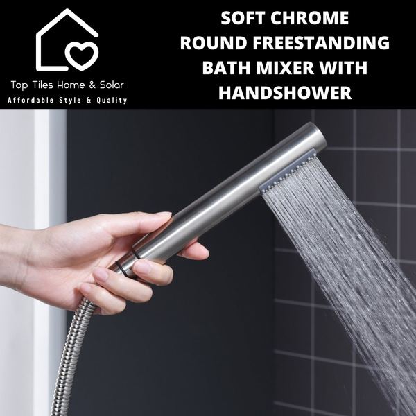 Soft Chrome Round Freestanding Bath Mixer With Handshower